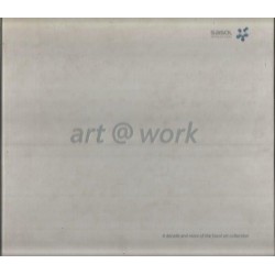 Art @ Work: A Decade and More of the Sasol Art Collection