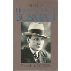 The Life of Herman Charles Bosman