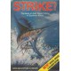 Strike! The Book on Salt Water Fishing In Southern Africa