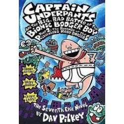 Captain Underpants and the Big, Bad Battle of the Bionic Booger Boy, Part 2